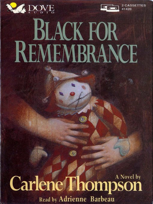 Title details for Black for Remembrance by Carlene Thompson - Available